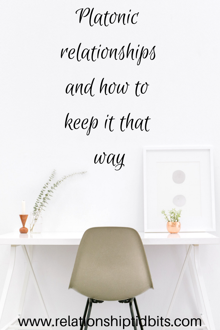 Platonic Relationships And How To Keep It That Way | Relationship Tidbits